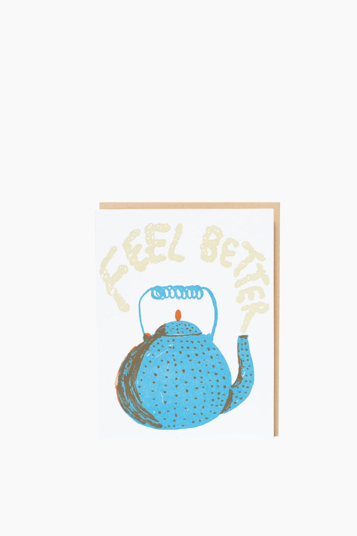 Feel Better Teapot Card