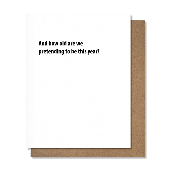 Pretending - Birthday Card