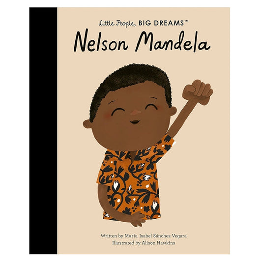 Little People, Big Dreams Biography - Nelson Mandela