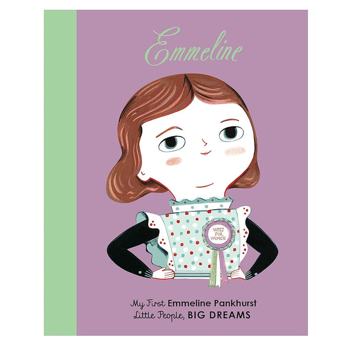 My First Little People, Big Dreams Board Books - Emmeline Pankhurst